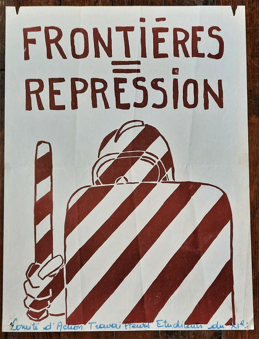 Affiche Mai 1968 « Frontières = répression » sérigraphie pochoir