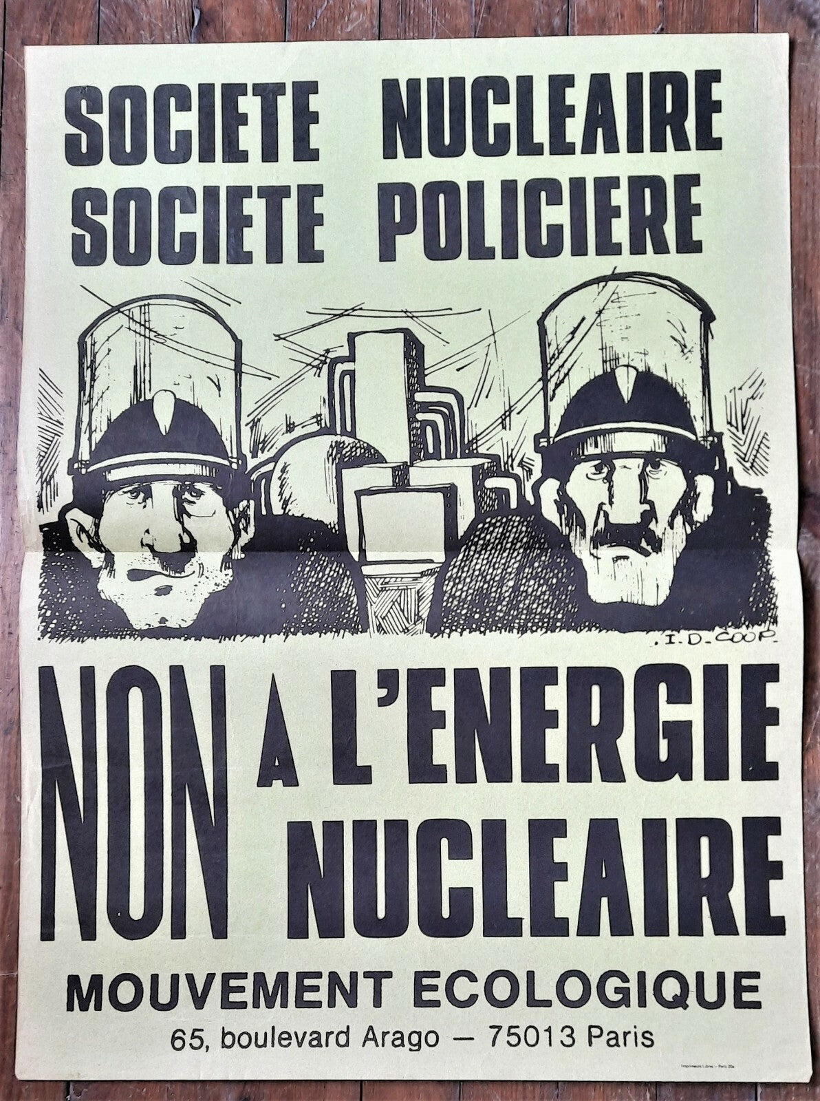 Société nucléaire société policière affiche écologiste v. 1975 dessin I.D. COOP