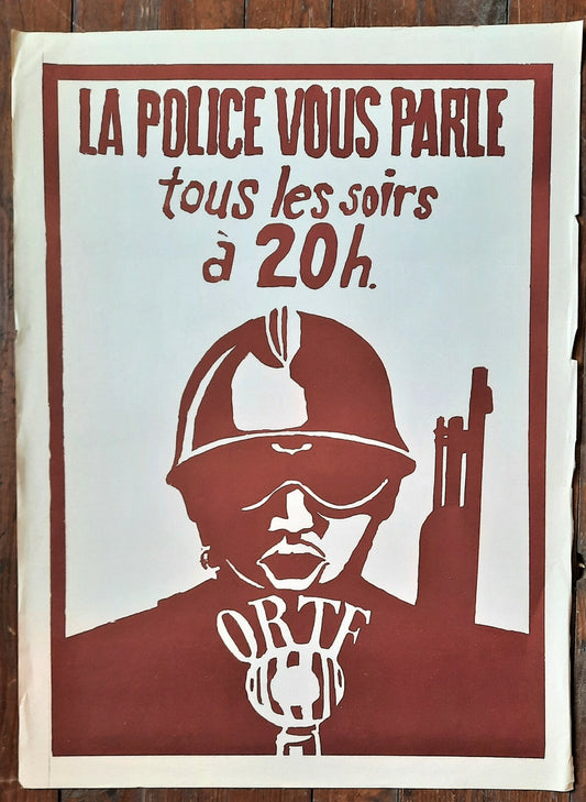 affiche Mai 1968 « La police vous parle tous les soirs sérigraphie pochoir