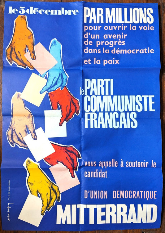 Jean-Pierre JOUFFROY Soutien parti communiste à Mitterrand affiche 1965