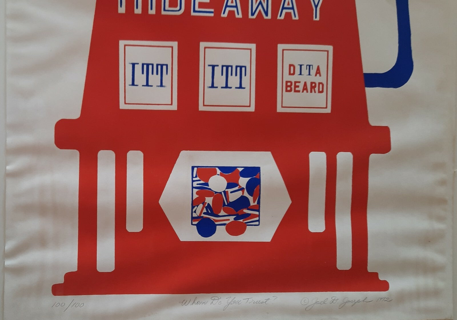 Joel D. JOSEPH Whom do you trust ? 1972 watergate Nixon sérigraphie signée