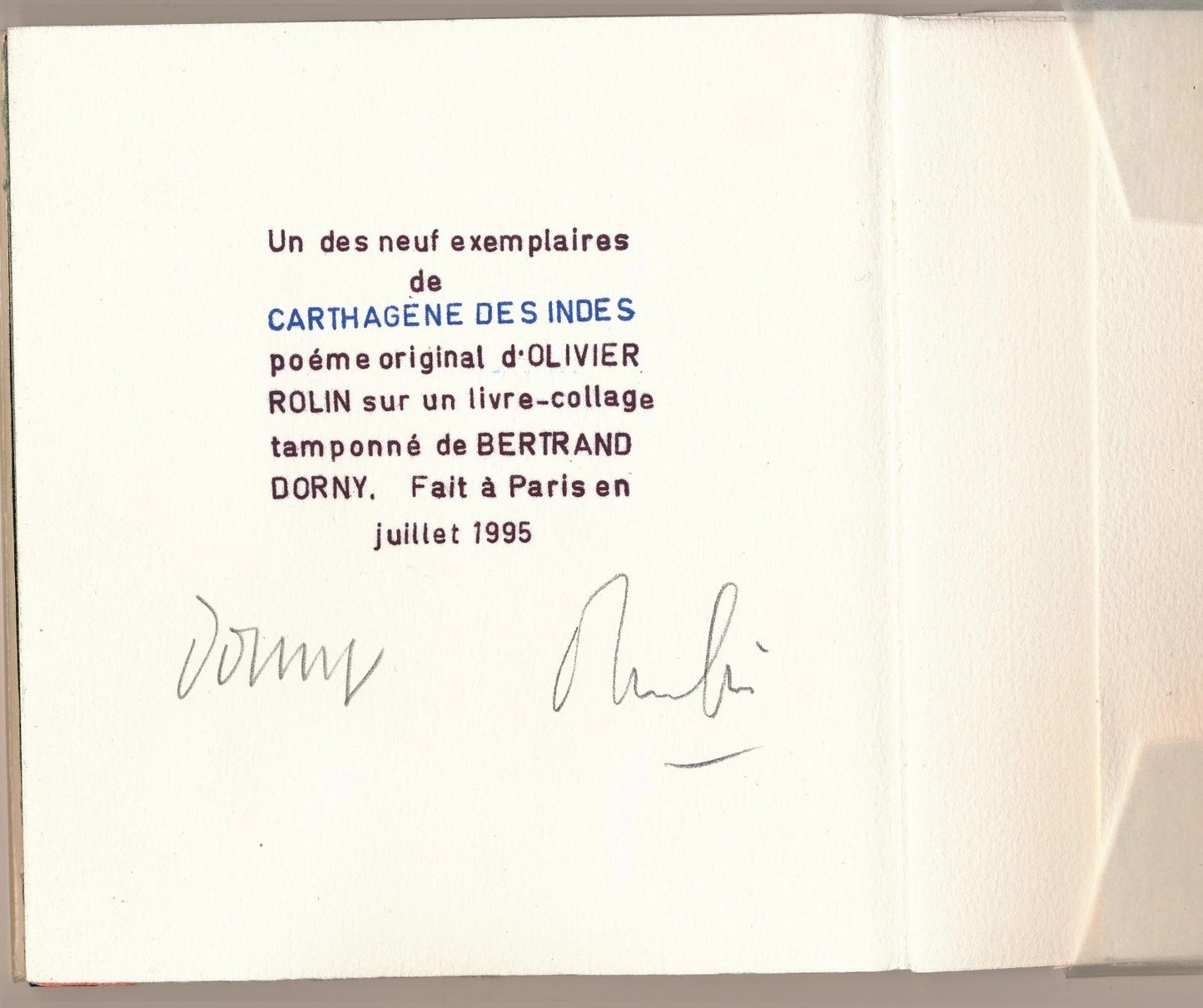 Bertrand DORNY Olivier ROLIN Carthagène des Indes 1995 collages